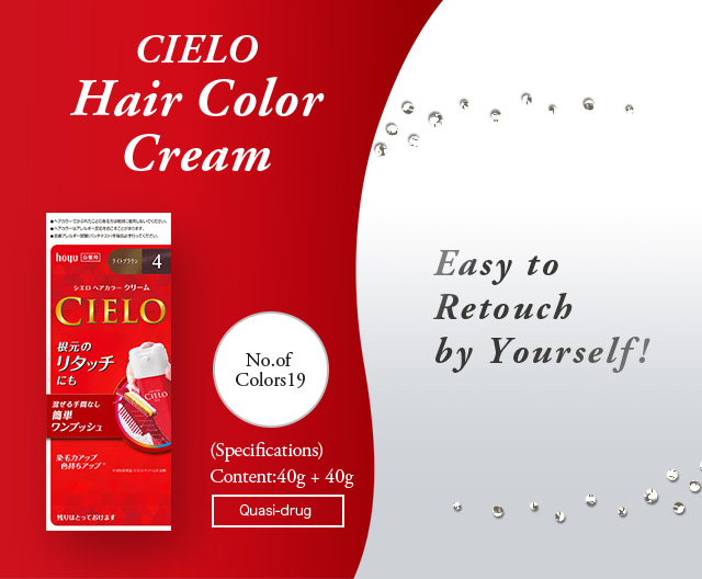 CIELO Hair Color Cream (Specifications)Content:40g + 40g No. of Colors:19 Quasi-drug 